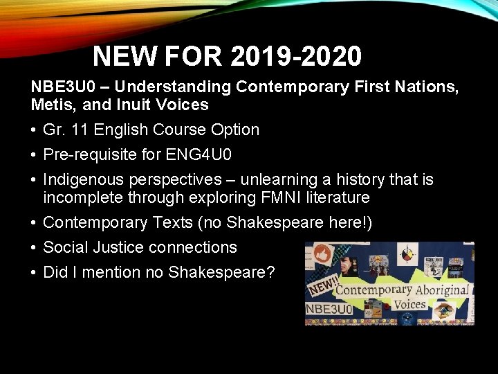 NEW FOR 2019 -2020 NBE 3 U 0 – Understanding Contemporary First Nations, Metis,