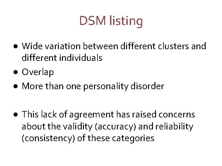 DSM listing · Wide variation between different clusters and different individuals · Overlap · DSM listing · Wide variation between different clusters and different individuals · Overlap ·