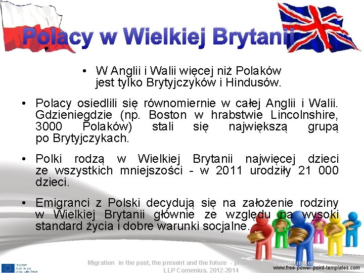 Polacy w Wielkiej Brytanii • W Anglii i Walii więcej niż Polaków jest tylko