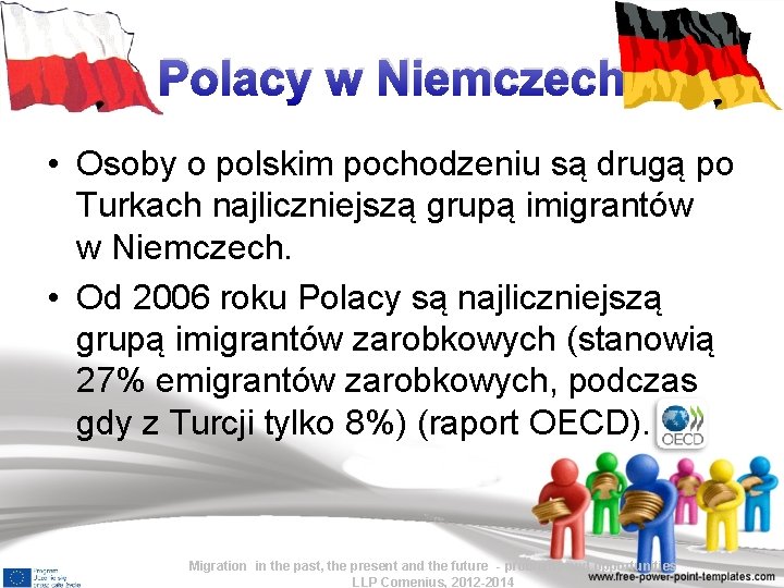Polacy w Niemczech • Osoby o polskim pochodzeniu są drugą po Turkach najliczniejszą grupą