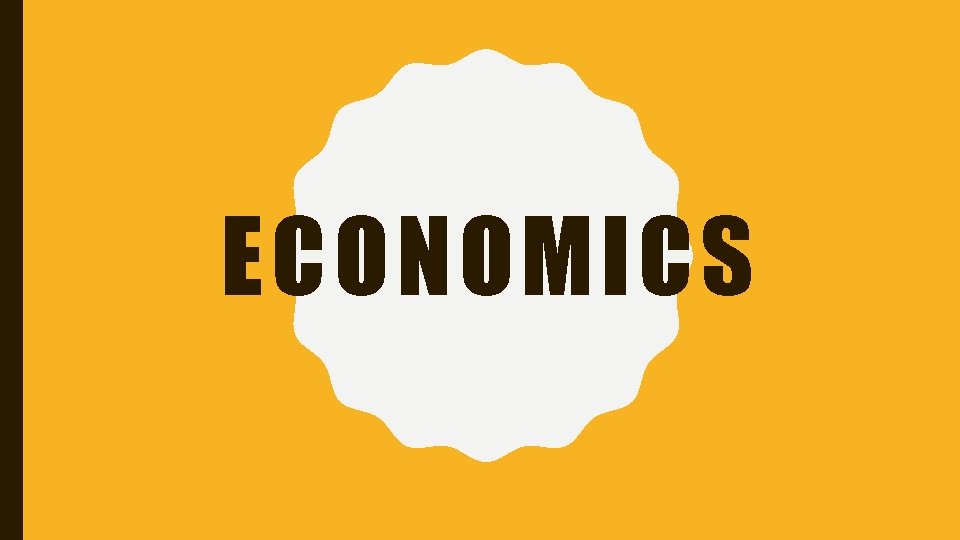 ECONOMICS 