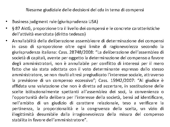 Riesame giudiziale delle decisioni del cda in tema di compensi • Business judgment rule