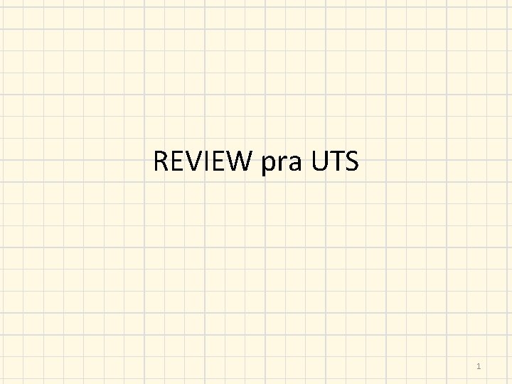 REVIEW pra UTS 1 