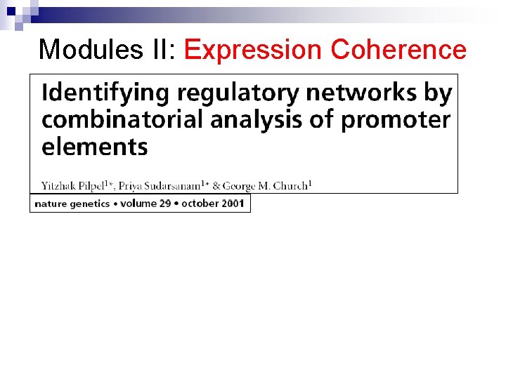 Modules II: Expression Coherence 