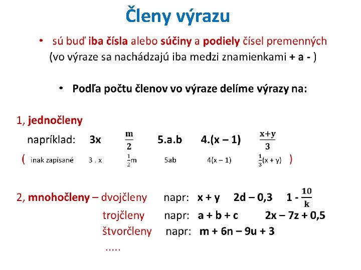 Členy výrazu • 