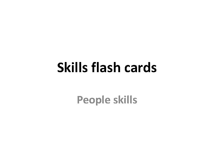 Skills flash cards People skills 