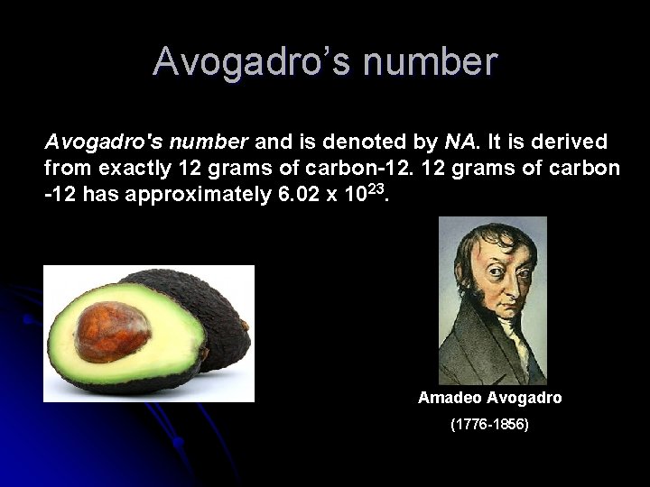 Avogadro’s number Avogadro's number and is denoted by NA. It is derived from exactly