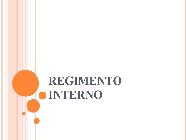 REGIMENTO INTERNO 