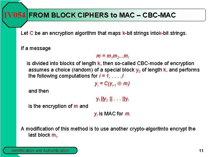 Chapter 9 User Identification And Message Iv 054