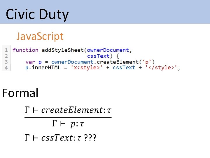 Civic Duty Java. Script Formal Civic Duty Java. Script Formal