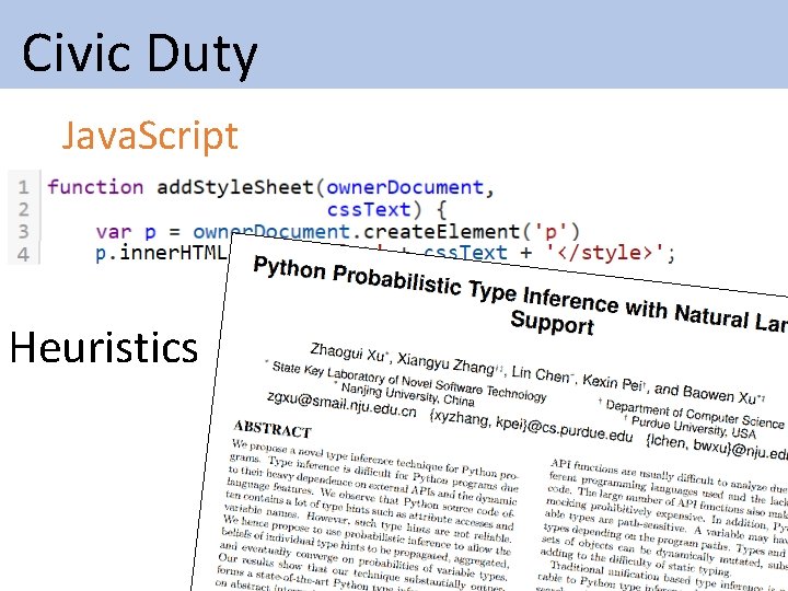 Civic Duty Java. Script Heuristics Civic Duty Java. Script Heuristics