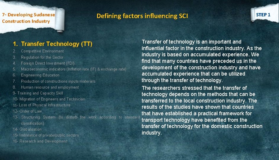 7 - Developing Sudanese Construction Industry Defining factors influencing SCI STEP 1 Transfer of