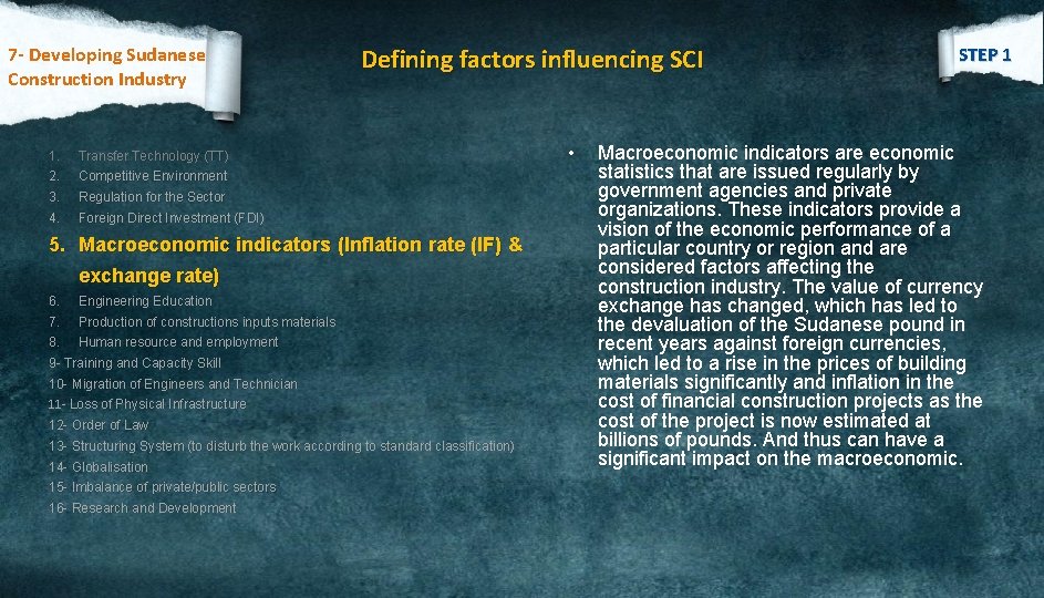 7 - Developing Sudanese Construction Industry 1. 2. 3. 4. Defining factors influencing SCI