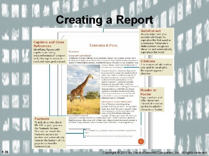 Creating a Report 1 -35 Copyright © 2011 by The Mc. Graw-Hill Companies, Inc.