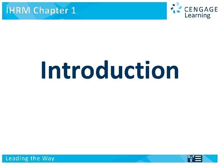 IHRM Chapter 1 International Human Resource Management Managing people in a multinational context Introduction