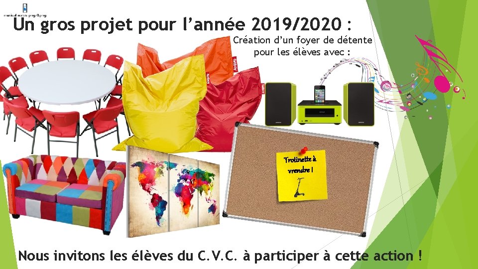 Un gros projet pour l’année 2019/2020 : Création d’un foyer de détente pour les