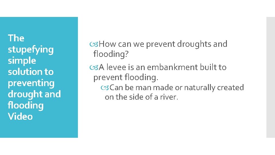 The stupefying simple solution to preventing drought and flooding Video How can we prevent