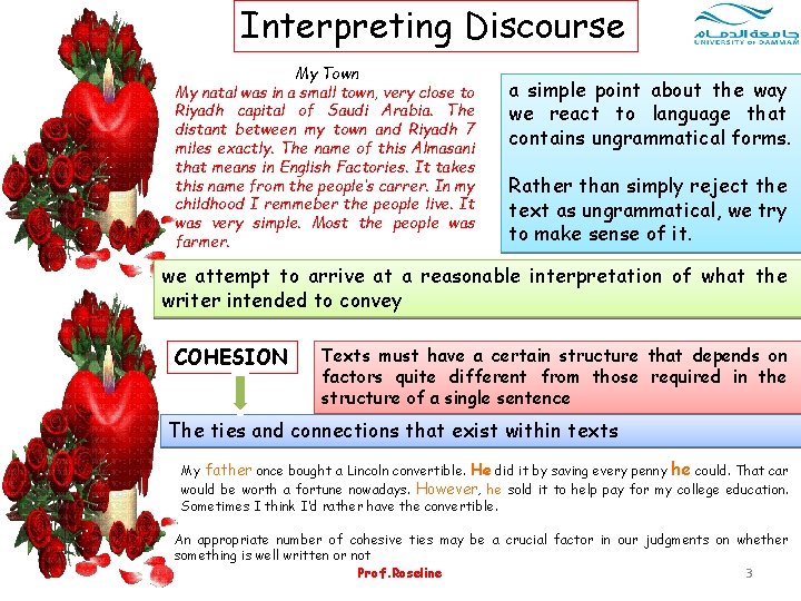 Interpreting Discourse My Town My natal was in a small town, very close to