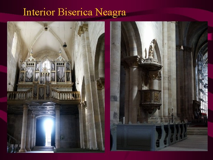 Interior Biserica Neagra 