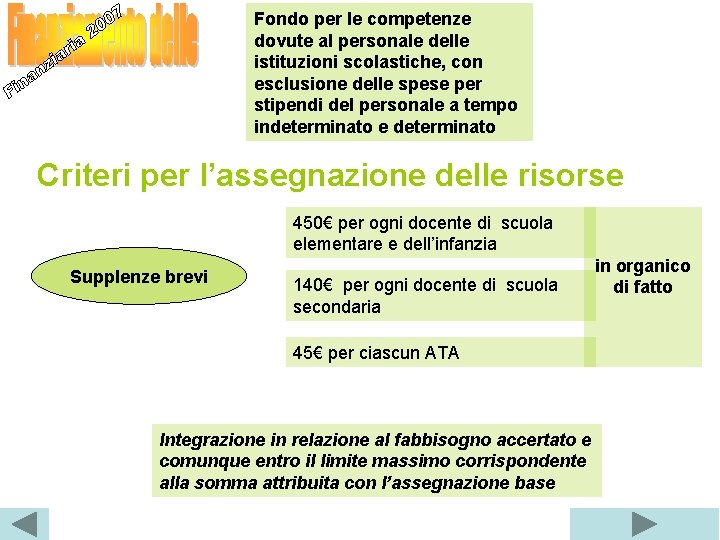 Fondo per le competenze dovute al personale delle istituzioni scolastiche, con esclusione delle spese