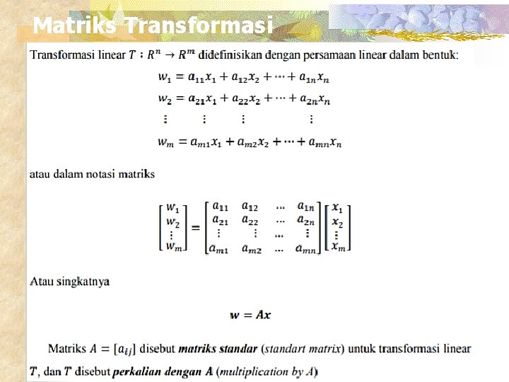 TRANSFORMASI LINIER 1 2 3 4 5 Pengertian