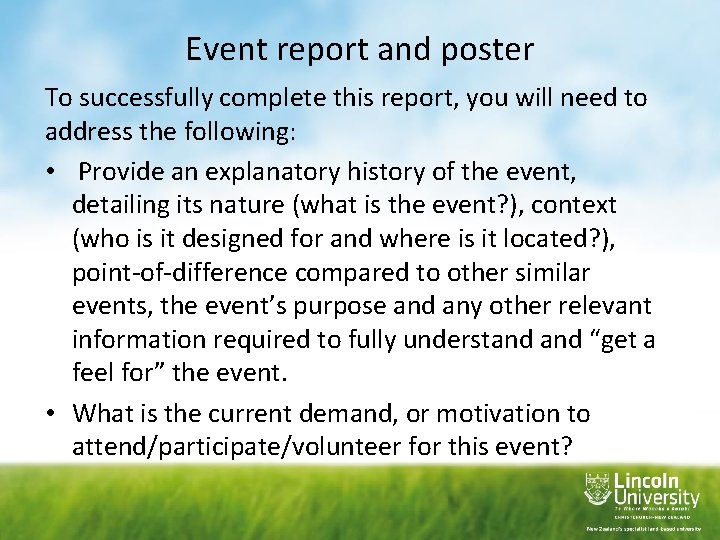 Event report and poster To successfully complete this report, you will need to address