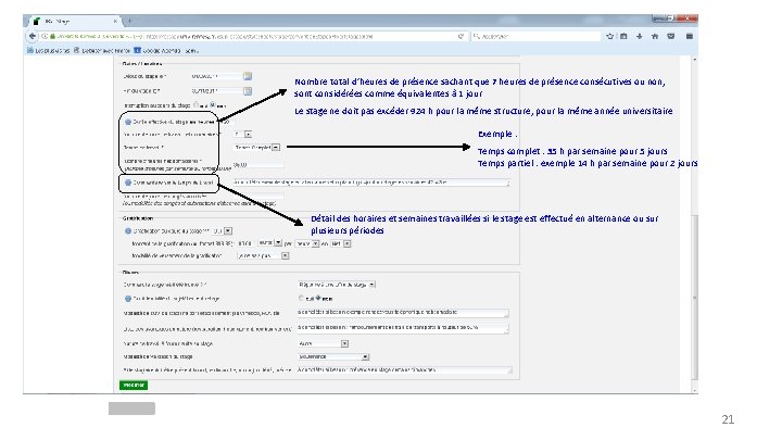 Nombre total d’heures de présence sachant que 7 heures de présence consécutives ou non,