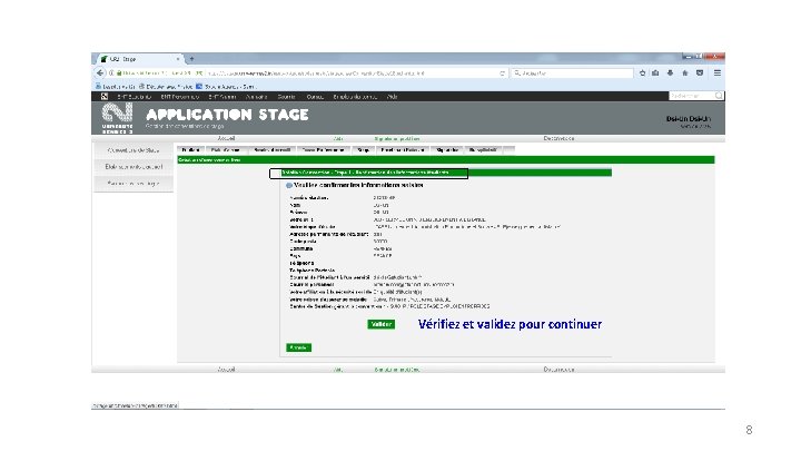 Vérifiez et validez pour continuer 8 