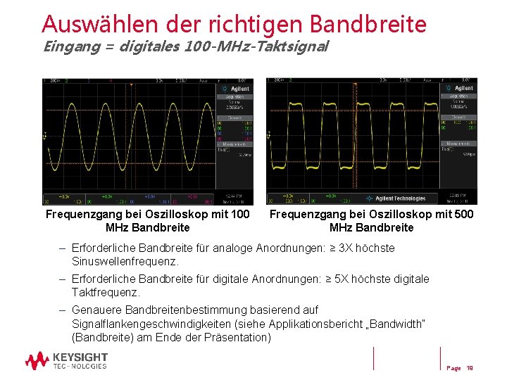Auswählen der richtigen Bandbreite Eingang = digitales 100 -MHz-Taktsignal Frequenzgang bei Oszilloskop mit 100 Auswählen der richtigen Bandbreite Eingang = digitales 100 -MHz-Taktsignal Frequenzgang bei Oszilloskop mit 100