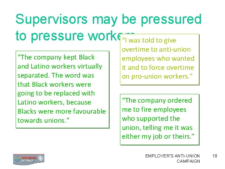 Supervisors may be pressured to pressure workers “I was told to give “The company