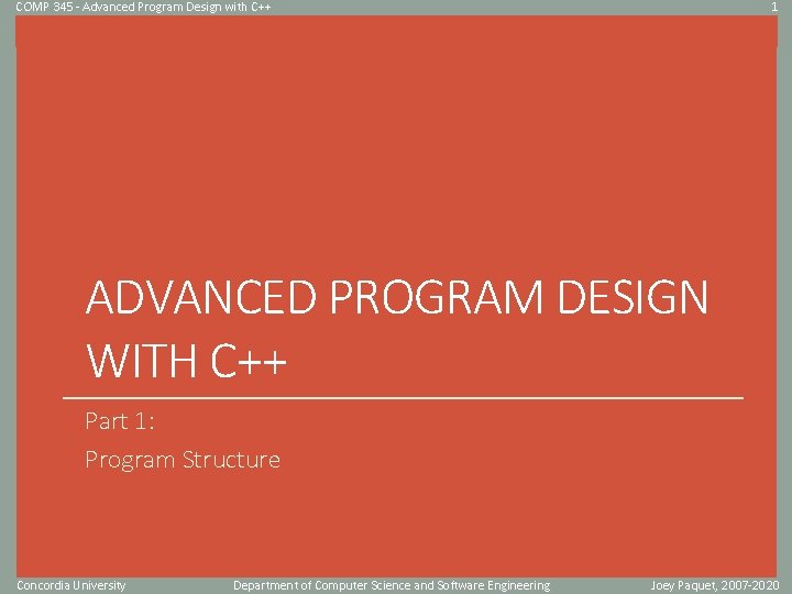 COMP 345 Advanced Program Design with C 1