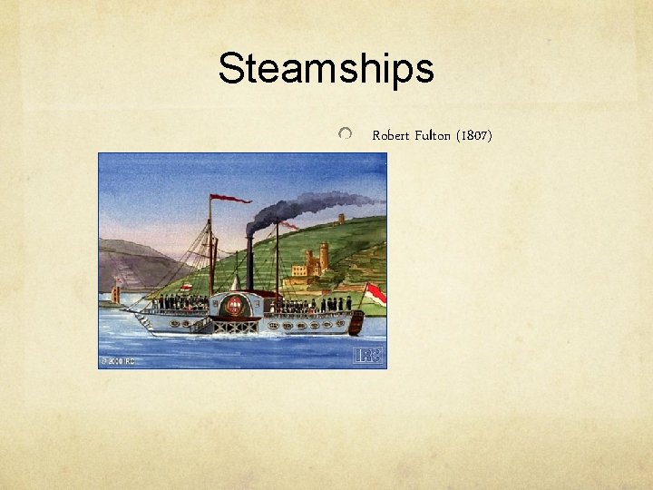 Steamships Robert Fulton (1807) 