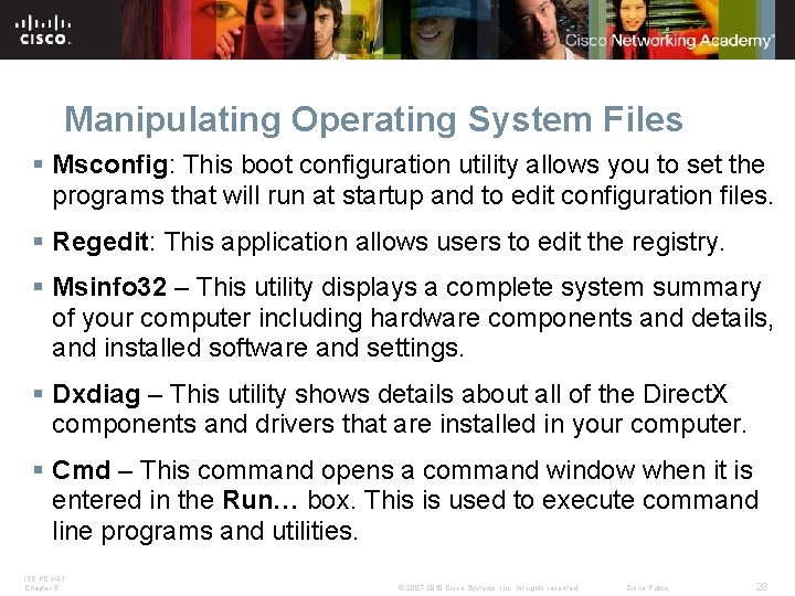 Manipulating Operating System Files § Msconfig: This boot configuration utility allows you to set Manipulating Operating System Files § Msconfig: This boot configuration utility allows you to set