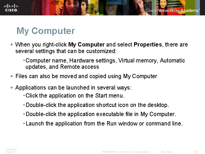 My Computer § When you right-click My Computer and select Properties, there are several My Computer § When you right-click My Computer and select Properties, there are several