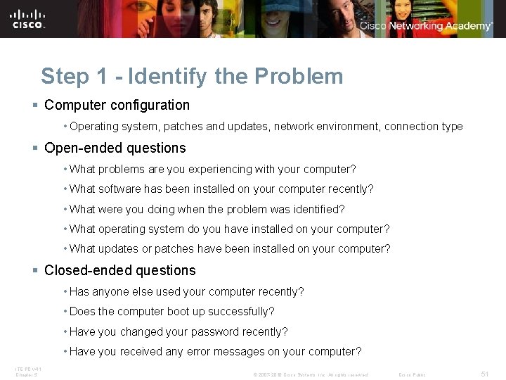 Step 1 - Identify the Problem § Computer configuration • Operating system, patches and Step 1 - Identify the Problem § Computer configuration • Operating system, patches and