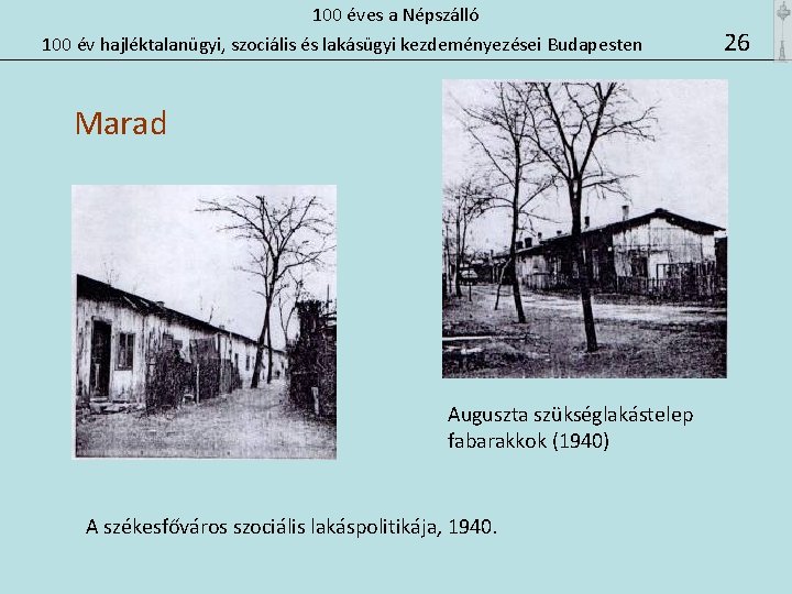 100 éves a Népszálló 100 év hajléktalanügyi, szociális és lakásügyi kezdeményezései Budapesten Marad Auguszta