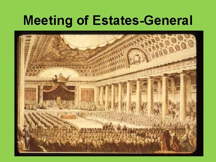 Meeting of Estates-General 