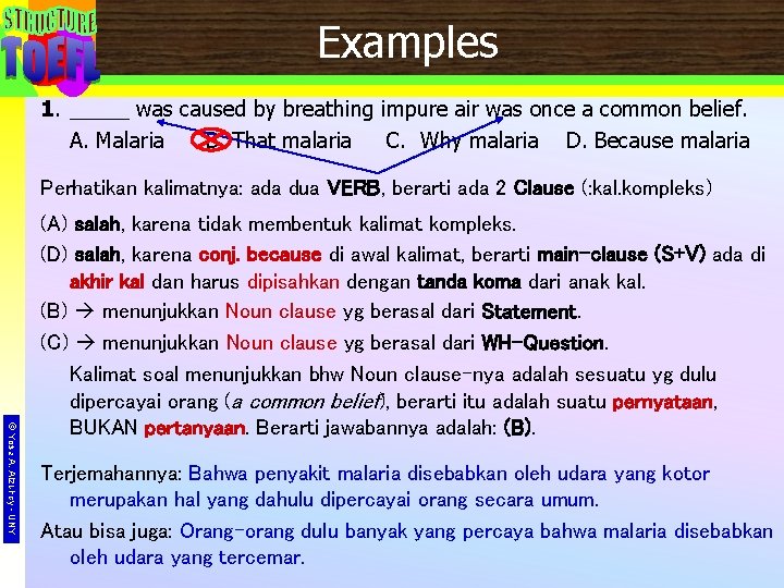 Examples 1. _____ was caused by breathing impure air was once a common belief.