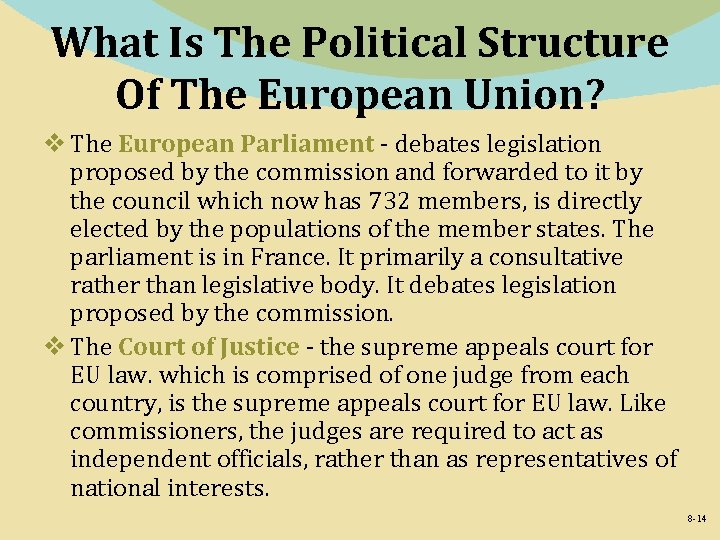 What Is The Political Structure Of The European Union? v The European Parliament -