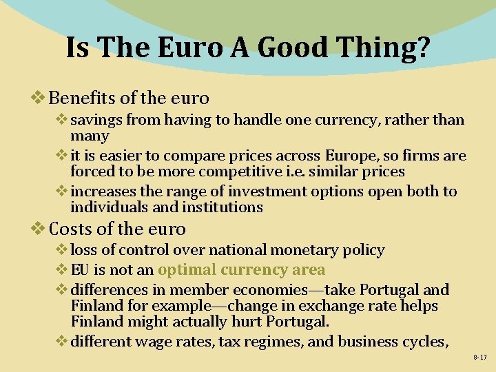 Is The Euro A Good Thing? v Benefits of the euro vsavings from having