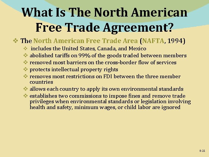 What Is The North American Free Trade Agreement? v The North American Free Trade