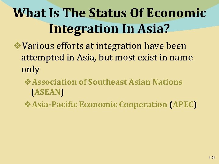 What Is The Status Of Economic Integration In Asia? v. Various efforts at integration