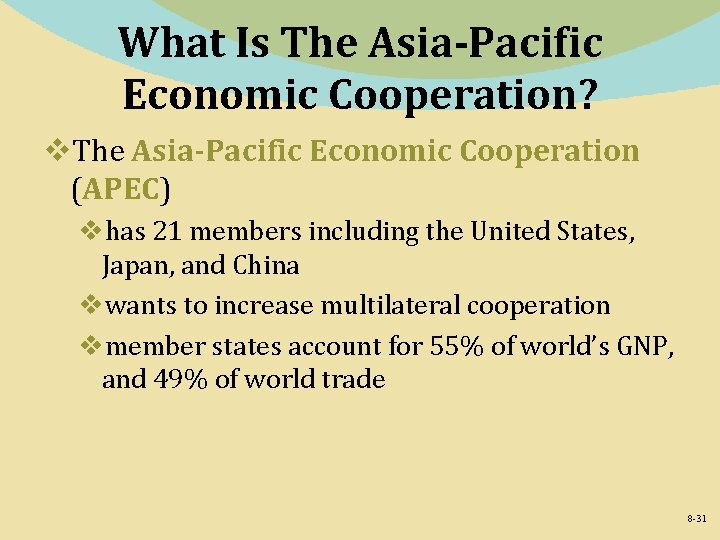 What Is The Asia-Pacific Economic Cooperation? v. The Asia-Pacific Economic Cooperation (APEC) vhas 21