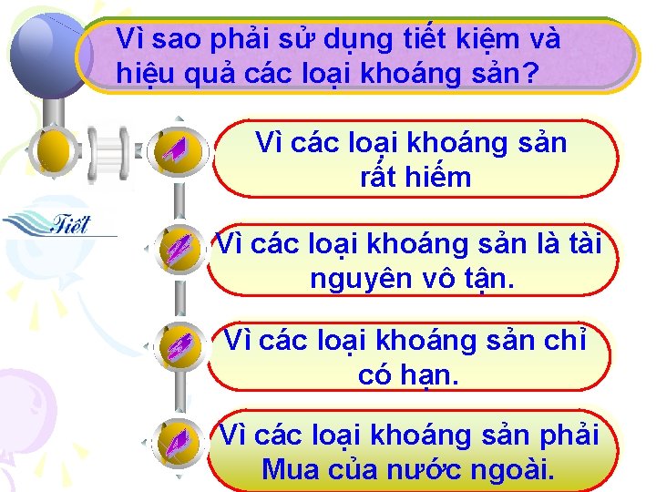 Vì sao phải sử dụng tiết kiệm và hiệu quả các loại khoáng sản?