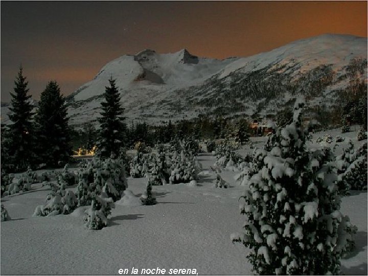 en la noche serena, en la noche serena,
