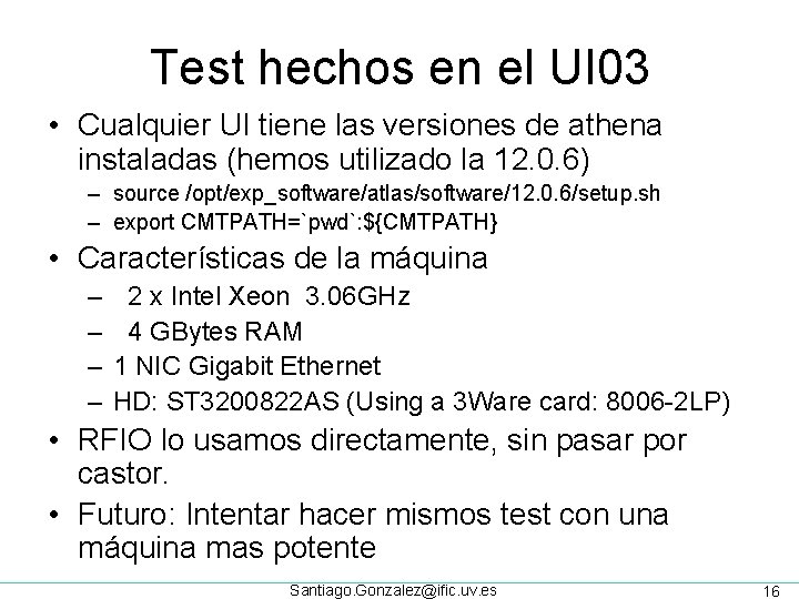 Test hechos en el UI 03 • Cualquier UI tiene las versiones de athena