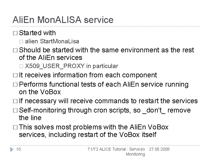 Ali. En Mon. ALISA service � Started � with alien Start. Mona. Lisa �