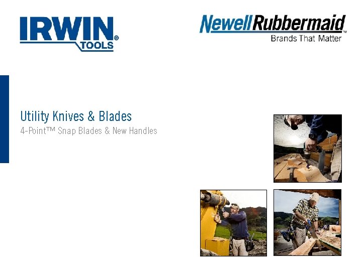 Utility Knives & Blades Utility Knives and Blades 4 -Point™ Snap Blades & New