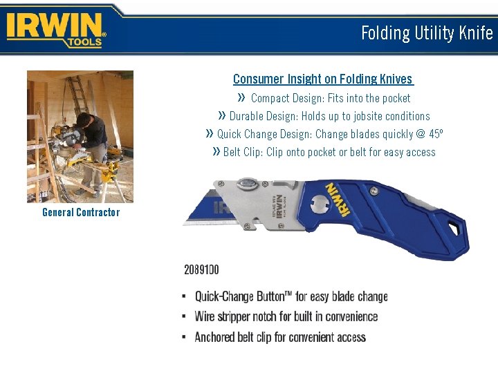 Folding Utility Knife Consumer Insight on Folding Knives » Compact Design: Fits into the