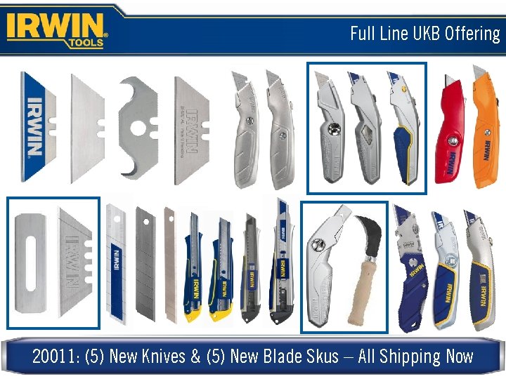 Full Line UKB Offering 20011: (5) New Knives & (5) New Blade Skus –